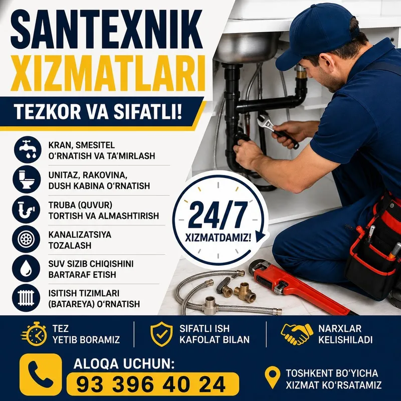Santexnika xizmatlari | Tez va sifatli | 24/7