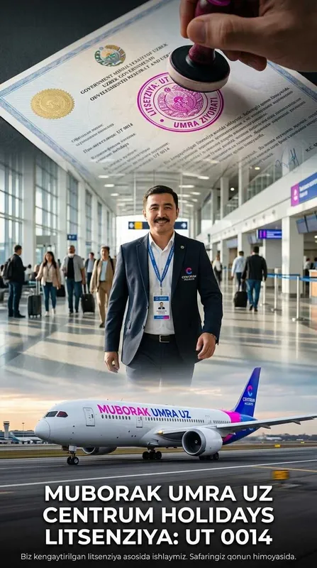 Centrum Holidays Умра Chilonzor To'g'ri Reys Muborak Umra Tur Paket 7