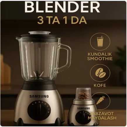 Samsung blender 3 ta 1 da, kundalik smuzi Samsung blender 3 ta 1 da, kundalik smuzi