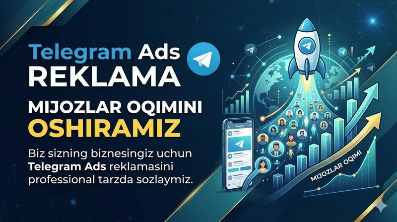 Telegram Ads reklama | Mijozlar oqimini oshiramiz | SMM | Target