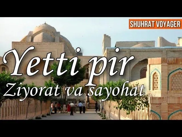 Yetti pir sayohat va ziyorat taksi