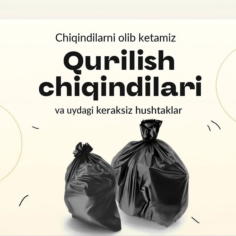 Chiqindilarni olib ketamiz Услуги по вывозу мусора Chiqindilarni olib — фото 1