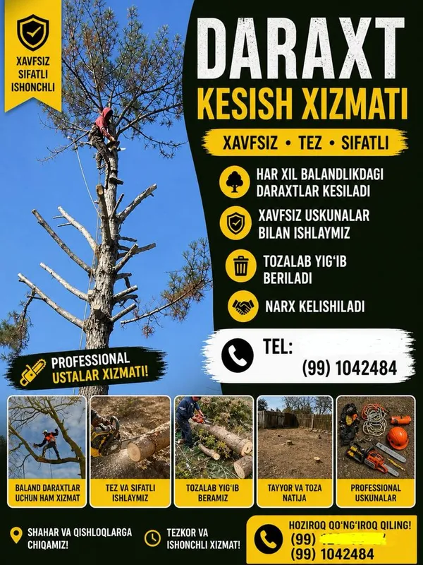 Daraxt kesish xizmatimiz bor Har xil balandlikdagi daraxtlarni Daraxt kesish xizmatimiz bor Har xil balandlikdagi daraxtlarni