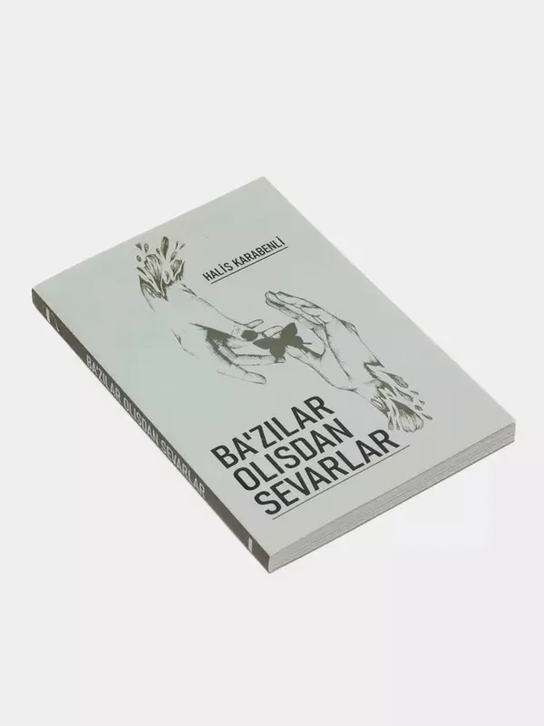 Kitob 'Ba'zilar Olisdan sevarlar'