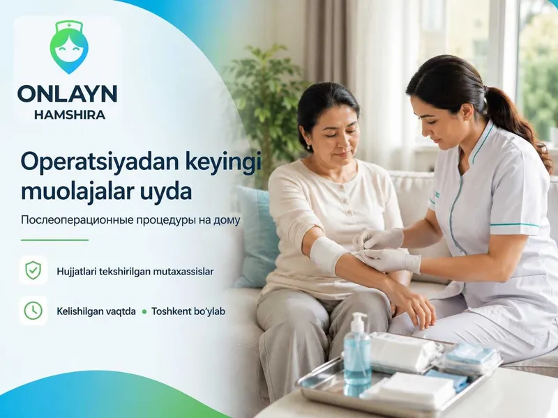 Operatsiyadan keyin hamshira/feldsher | Перевязка на дому, Toshkent