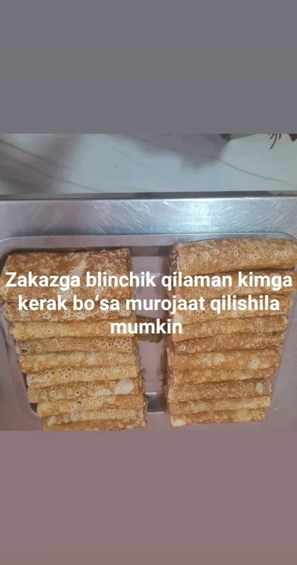 Zakazga blinchik qilaman qiymali tvorogli,6000 soʻmdan xalol ishonchli
