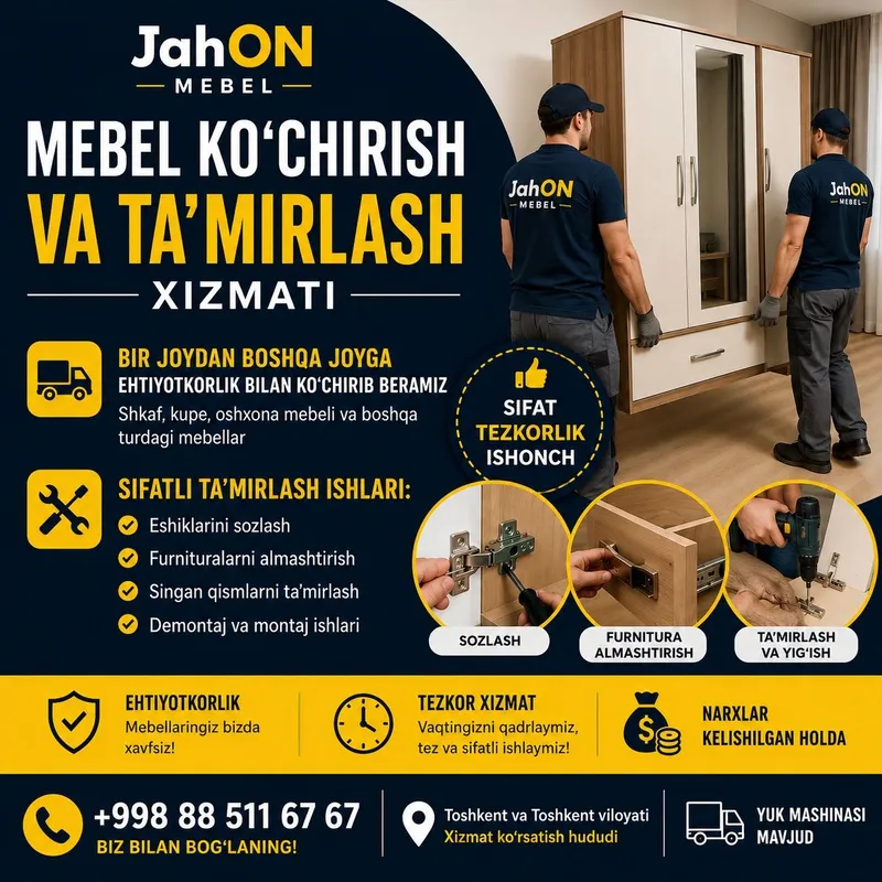 Mebel ko‘chirish va ta'mirlash xizmati