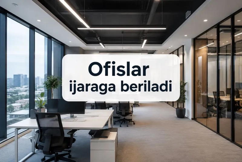Ofis ijarasi – Toshkent 1 Ofis ijarasi – Toshkent 1