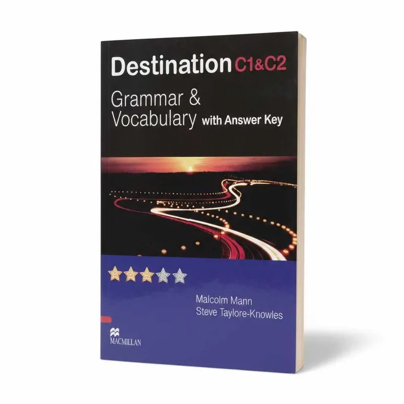 Destination C1 and C2 Grammar and Vocabulary with answer key Destination C1 and C2 Grammar and Vocabulary with answer key
