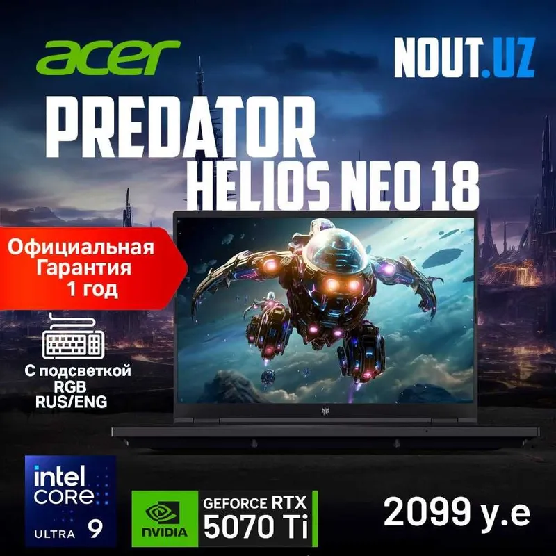 Acer Predator 18 Ultra9-275HX,32,1TB,RTX5070Ti 1 год Гарантия Nout.uz