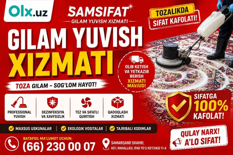 GILAM YUVISH / Mebel / Parda va Yopinchiqlar yuvish / Tozalik xizmati