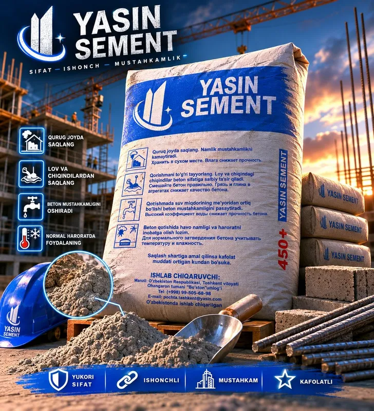 “YASIN SEMENT — Mustahkamlik asosi!” Qulay narxlarda..