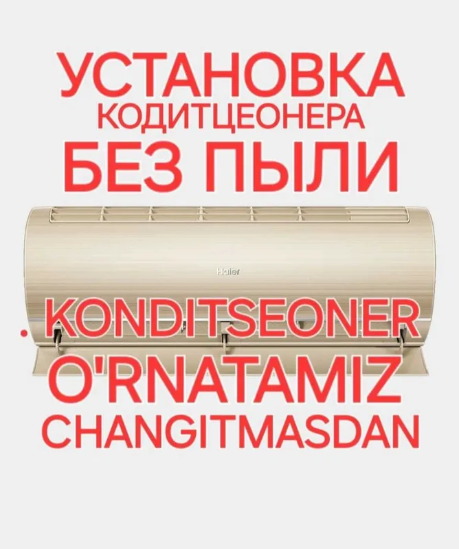 Toshkent bo‘yicha konditsioner xizmatlari: