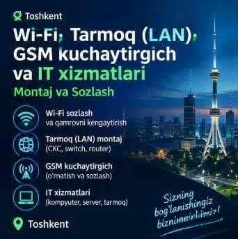 Wi-Fi GSM kuchaytirgich va IT xizmatlari Настройка Wi-Fi, Монтаж сетей 1 Wi-Fi GSM kuchaytirgich va IT xizmatlari Настройка Wi-Fi, Монтаж сетей 1