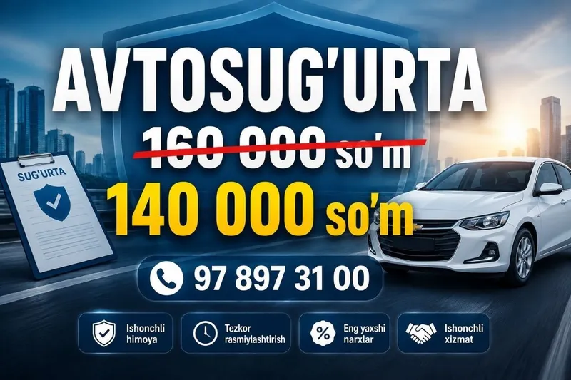 Avtosug'urta barcha turdagi avtomashinalar uchun