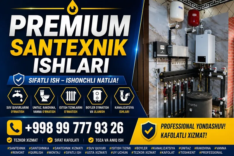 SANTEXNIK ISHLARI — Sifat va Ishonch Bir Joyda! Garantiya bor