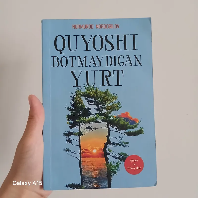 N.Norqobilov. "Quyoshi botmaydigan yurt" kitob
