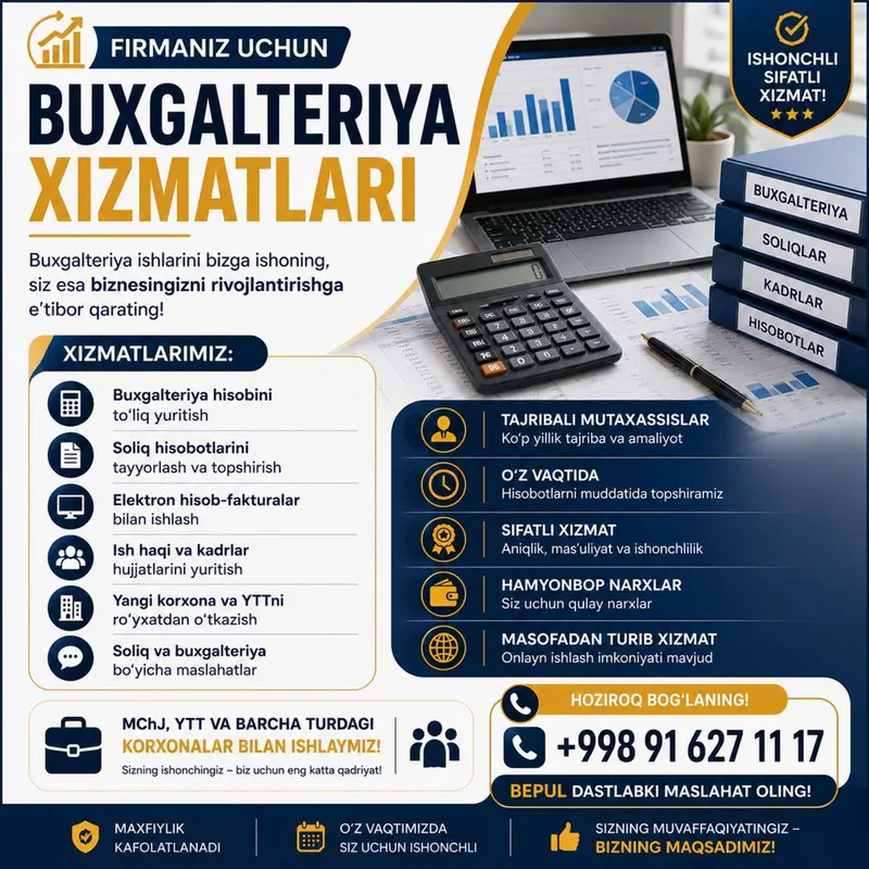 FIRMANGIZ uchun ishonchli Buxgalter kerakmi ? Unda biz siz bilan