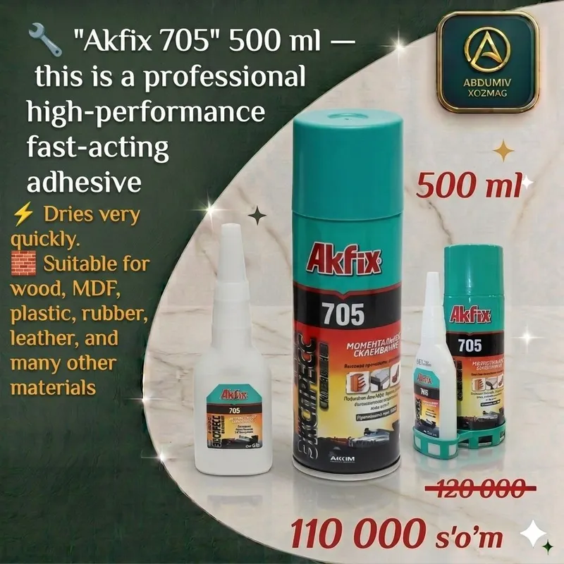 AKFIX 705 KLEY ONA-BOLA 500 ml ABDUMIV XOZMAG 3