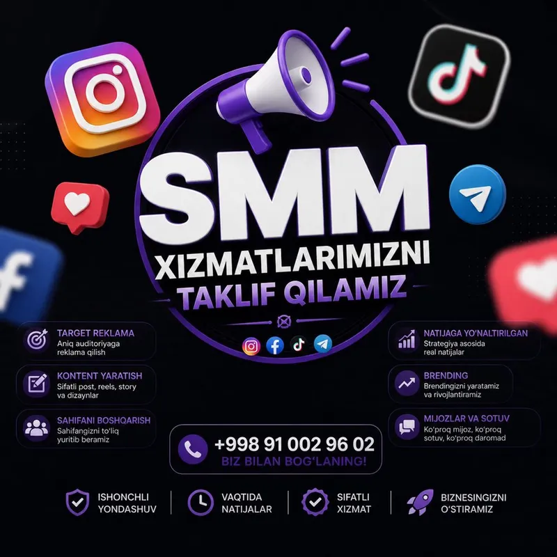 SMM xizmatlari | Sahifa yuritish | Target reklama | Mijoz olib kelamiz