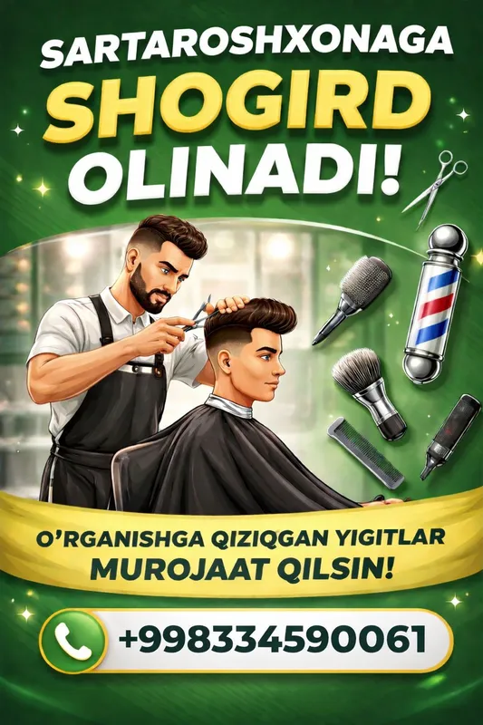 Sartaroshxonaga shogird olinadi.