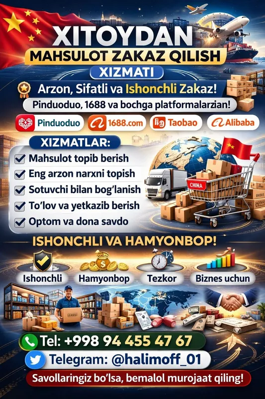 Xitoydan mahsulotlarni buyurtma berishda yordamlashamiz.