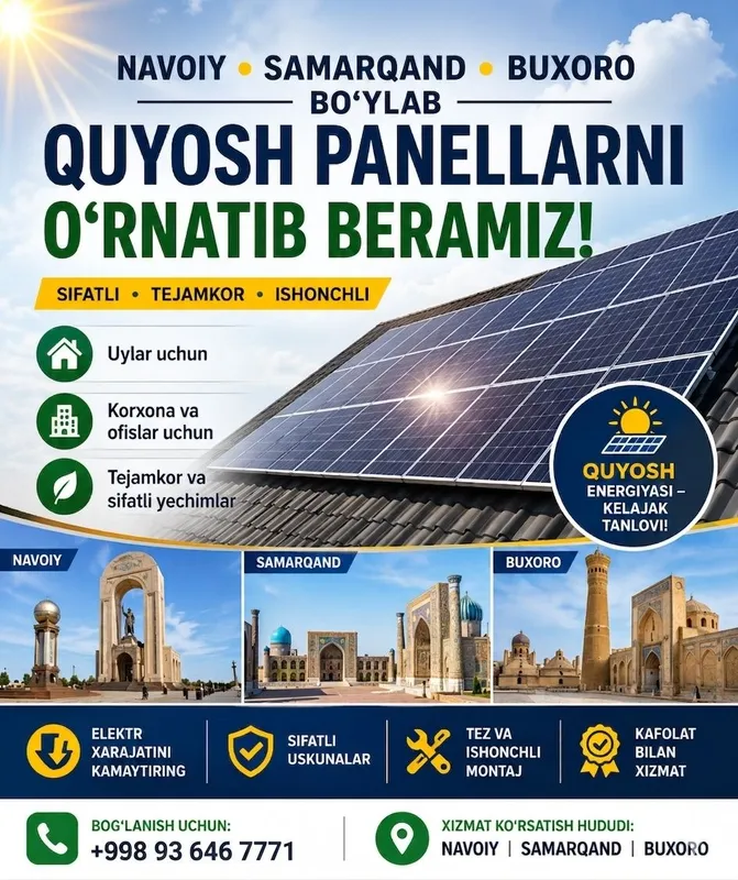 Quyosh panelllarini sifatli va Hamyonbop narxlarda oʻrnatib beramiz...