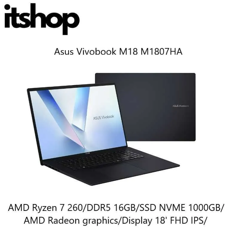 Asus Vivobook M18 AMD R7 260|16|1000|Display 18' FHD IPS|