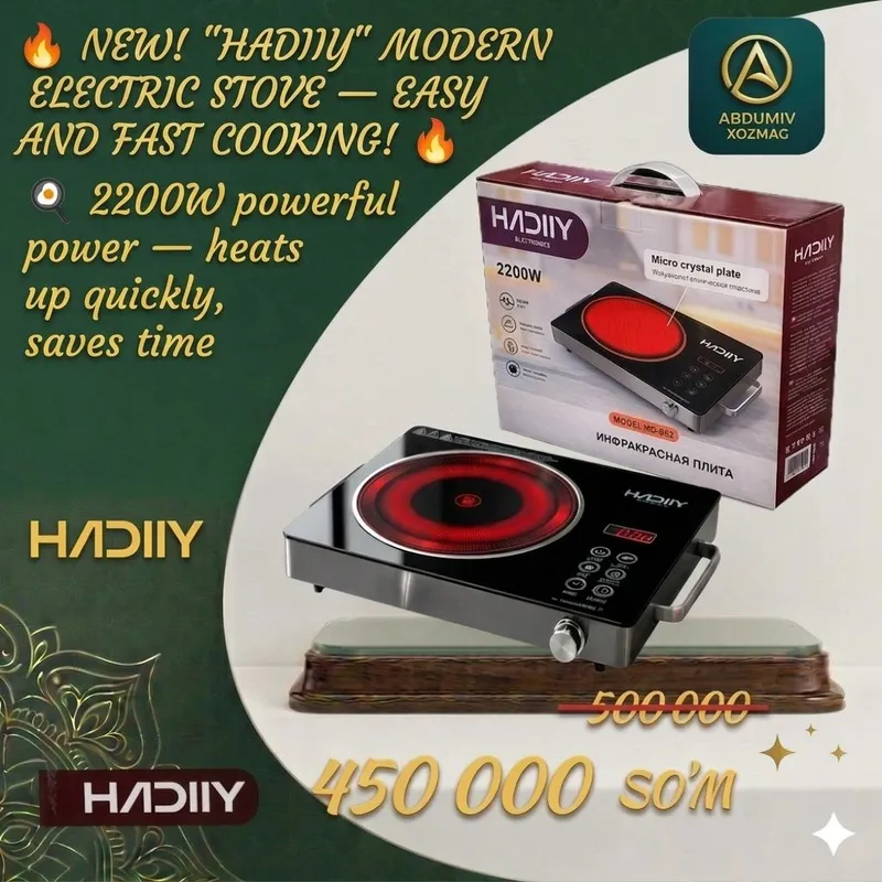 " HADIIY " ZAMONAVIY ELEKTR PLITA ABDUMIV XOZMAG 3