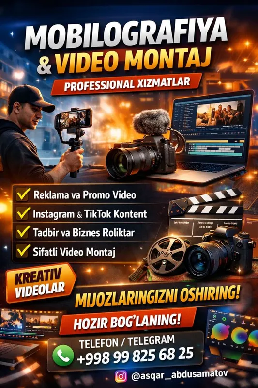 Professional Mobilografiya | Video Montaj xizmatlari