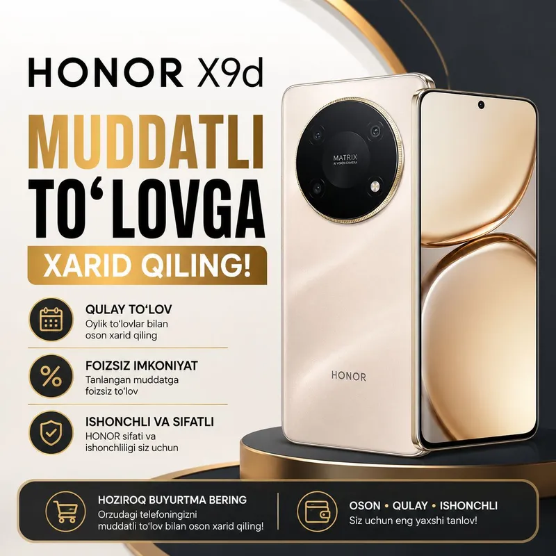 Honor X7D X8D X9D Muddatli tolovga harid qilng