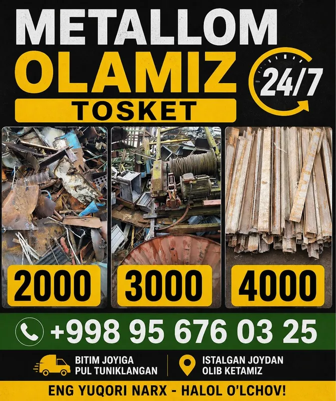 Metallom olamiz b/y metalom toshket metallom 24/7