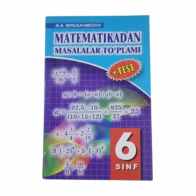 6- va 7-sinf algebradan masalalar to'plami M.Mirzaahmedov — фото 1