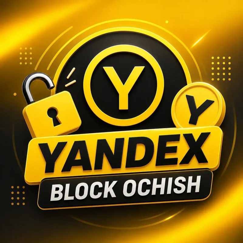 Yandex block ochish 1 Yandex block ochish 1