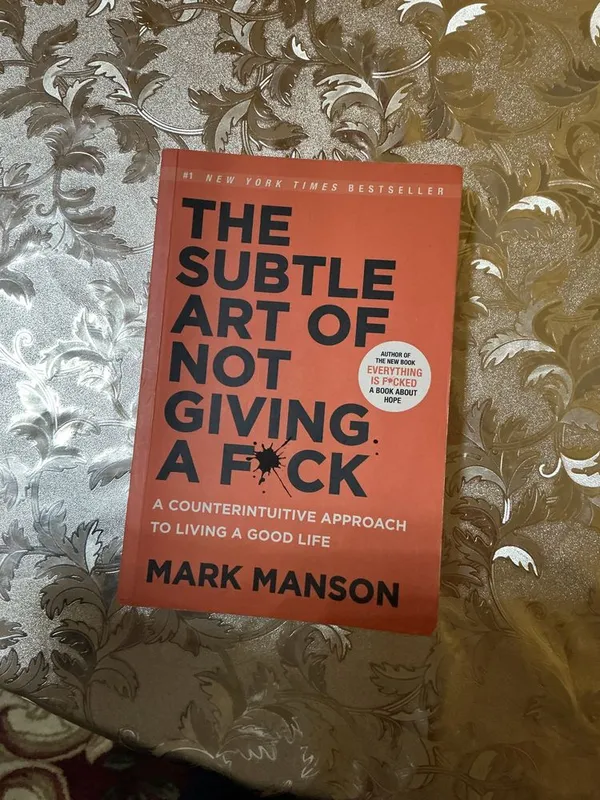 The subtle art of not giving f*ck 1 The subtle art of not giving f*ck 1