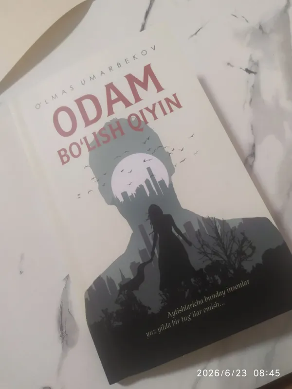 Книга «Odam boʻlish qiyin» Книга «Odam boʻlish qiyin»