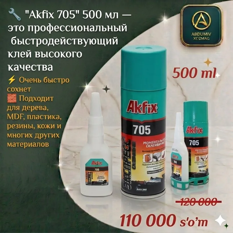 AKFIX 705 KLEY ONA-BOLA 500 ml ABDUMIV XOZMAG 2