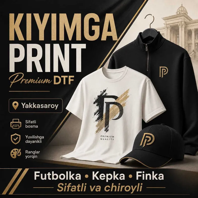 DTF print Yakkasaroy — futbolka va brend kiyim DTF print Yakkasaroy — futbolka va brend kiyim