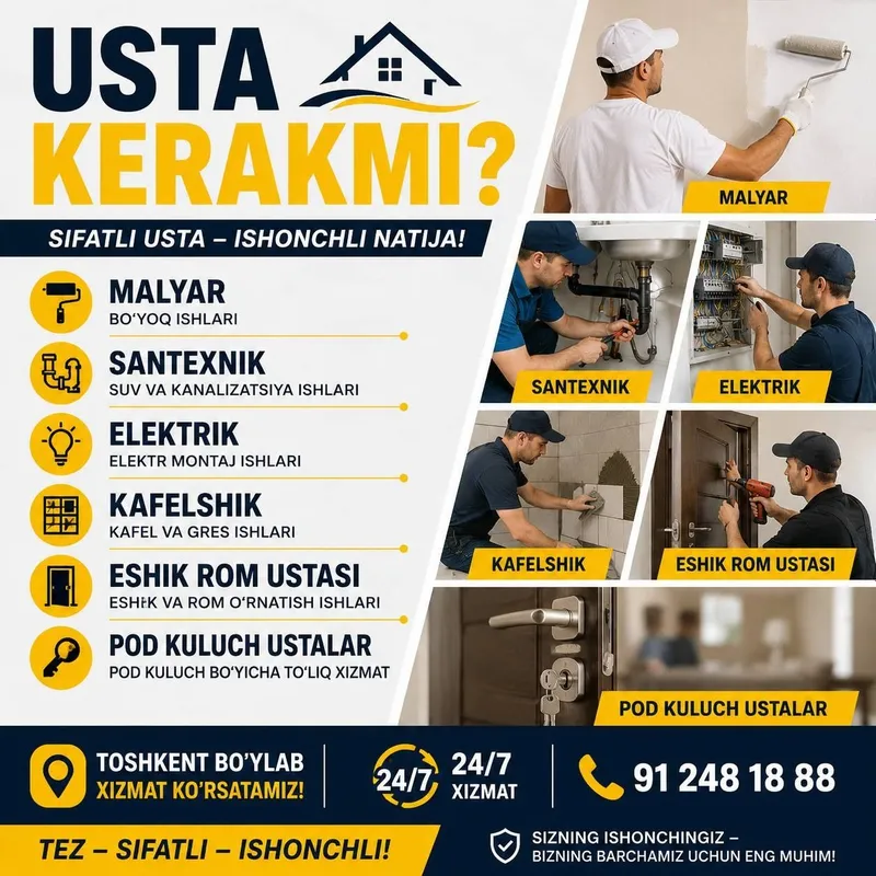 Usta kerakmi? Toshkent bo‘ylab sifatli va ishonchli ustalar xizmati