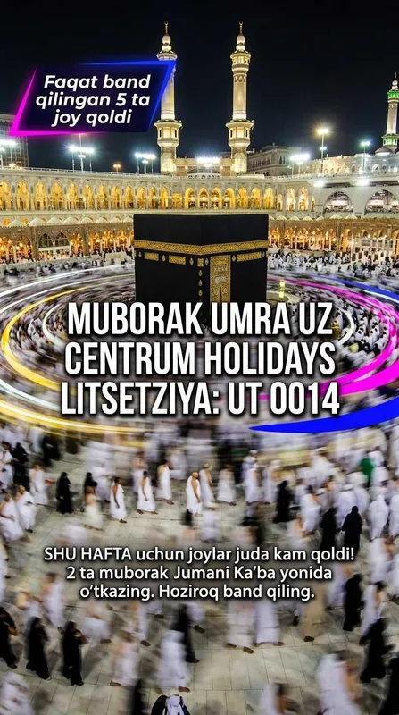 Centrum Holidays Umra Ziyorati Narxi Mirobod Muborak Umra Tur Paket 6