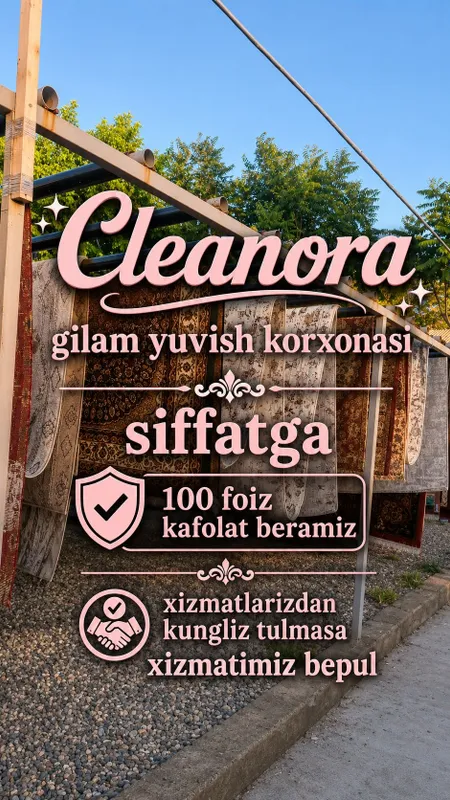 Cleanora Gilam yuvish korxonasi 2 Cleanora Gilam yuvish korxonasi 2