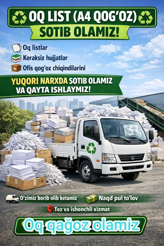 Oq qağoz olamiz makulatura qayta ishlashga 24/7 1