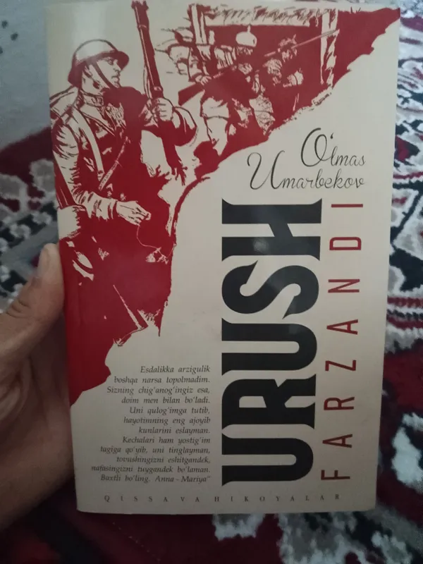 Urush qurbonlari. Oʼlmas Umarbekovnng asari