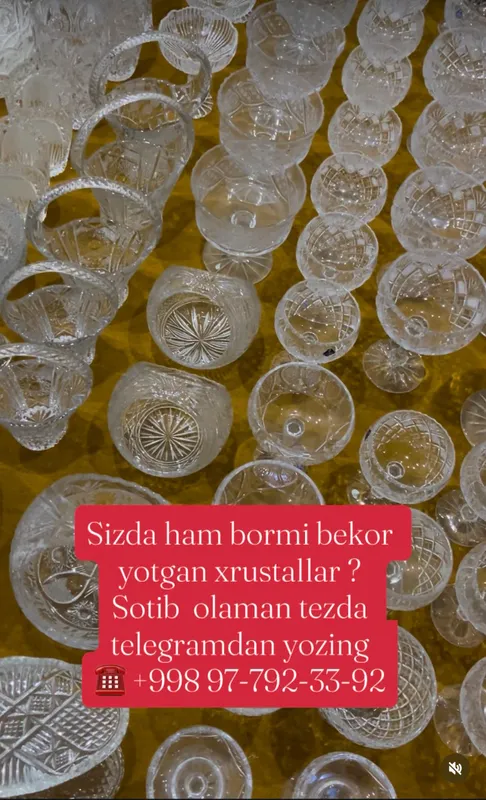 Xrustallar sotib olaman qimmat narxlarda