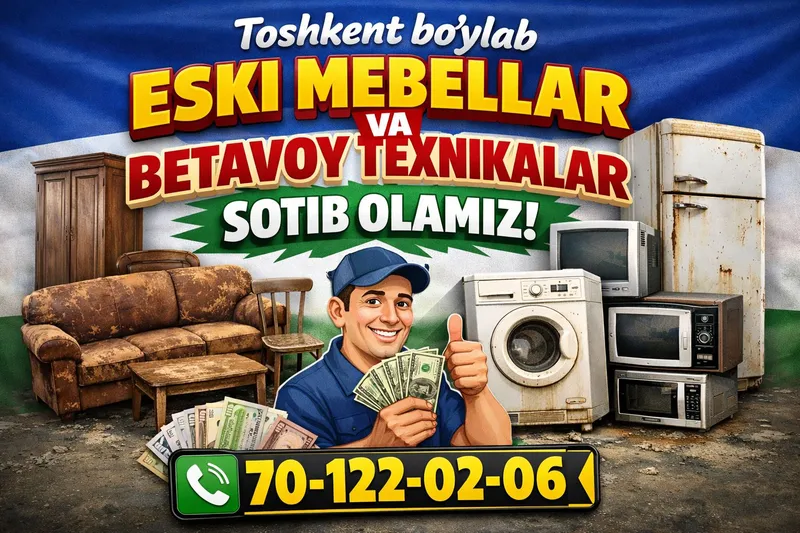 Toshkent böylab eski mebillar va betavoy