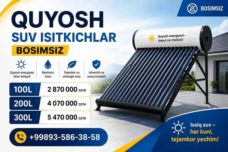 Quyosh suv isitkichlari 100L 200L 300L