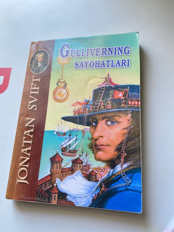 Gulliverning sayohatlari Jonatan Svift Gulliverning sayohatlari Jonatan Svift