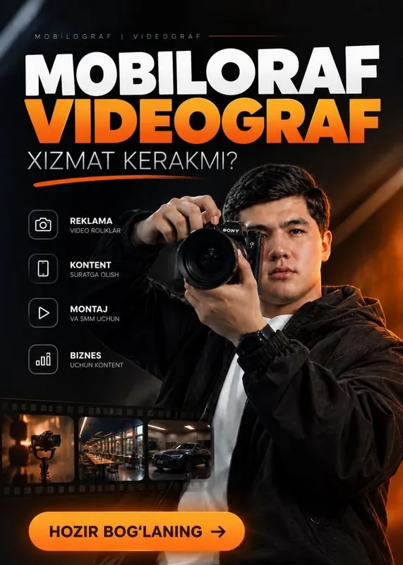Mobilograf xizmati va videograf Mobilograf xizmati va videograf