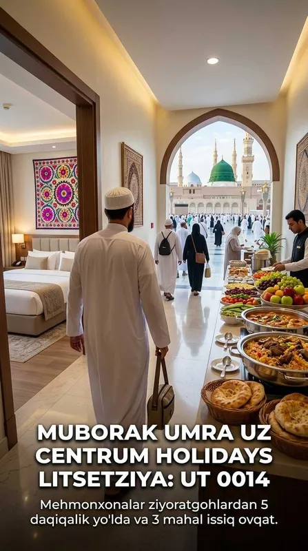Centrum Holidays Umra Ziyorati Shayxontohur Muborak Umra Uzb Tur Paket 2 Centrum Holidays Umra Ziyorati Shayxontohur Muborak Umra Uzb Tur Paket 2