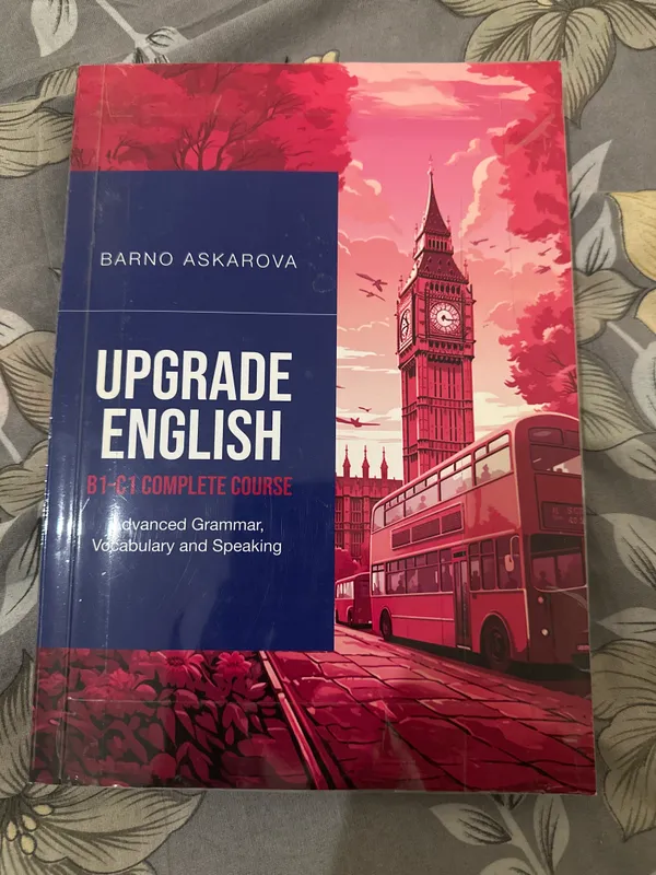 Книга «Upgrade English» by Barno Askarova 2 Книга «Upgrade English» by Barno Askarova 2